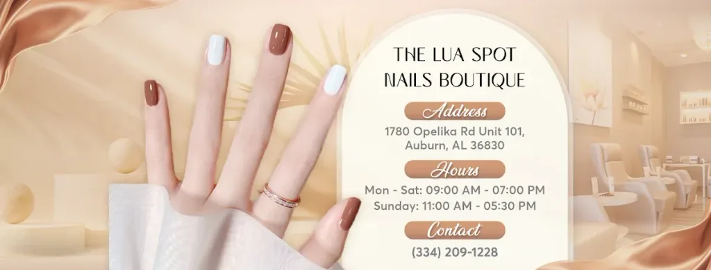 The luA Spot Nails(10% off student discount Monday-Wednesday) — Nail salon in Auburn